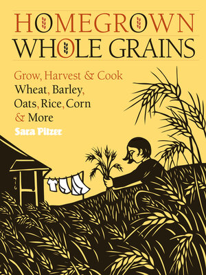 cover image of Homegrown Whole Grains